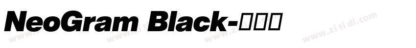 NeoGram Black字体转换